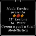 Lezione 21: La gonna a godè 8 teli (1a parte) Modellistica (video corso di taglio e cucito professionale)